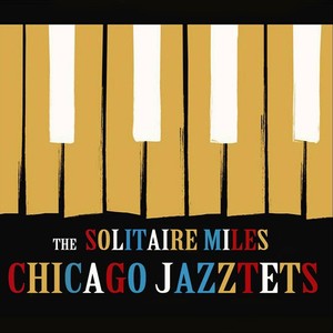 The Chicago Jazztets