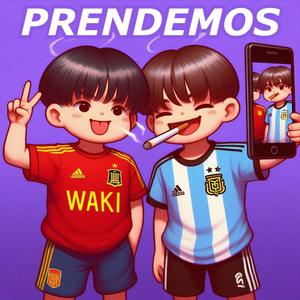 Prendemos (feat. Pikante74) [Explicit]