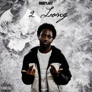 2 Long (Da Ep) [Explicit]