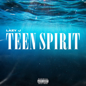 Teen Spirit (Explicit)