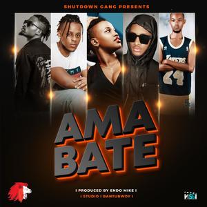 AMA BATE(feat. SHUTDOWN GANG)