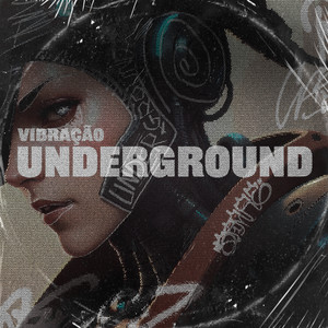 Vibração Urderground (Sped Up) (Explicit)