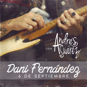 6 de septiembre (con Andrés Suárez)