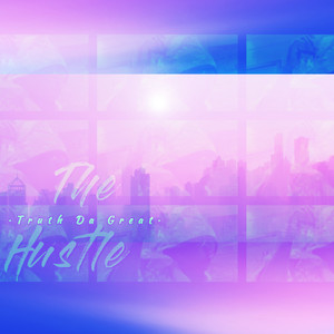 The Hustle (Explicit)