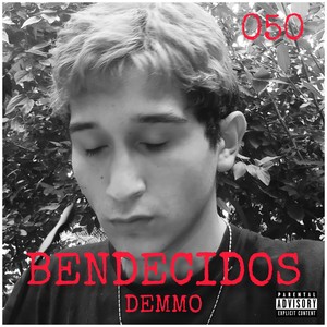 BENDECIDOS (Explicit)