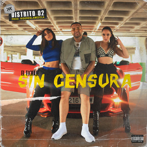 Sin Censura (Explicit)