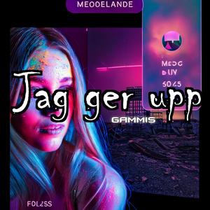 Jag ger upp