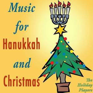 Music for Hanukkah and Christmas