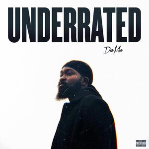 Underrated (Explicit)