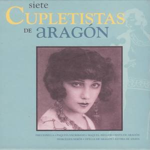 Siete Cupletistas de Aragón