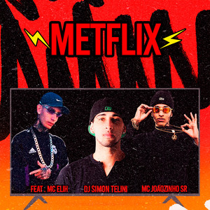 Metflix (Explicit)