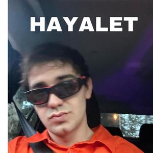 HAYALET (Explicit)