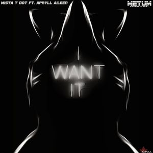 I Want It (Original Mix)