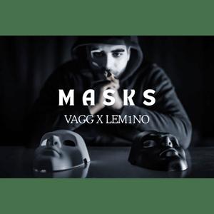 Masks (Vagg x lem1no) (Explicit)