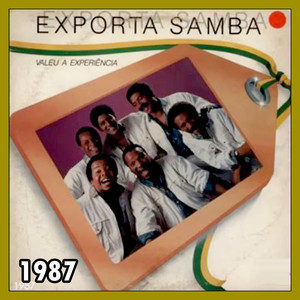 Valeu a Experiência - 1987