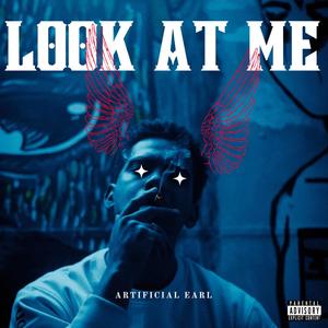 Look at me (Explicit)