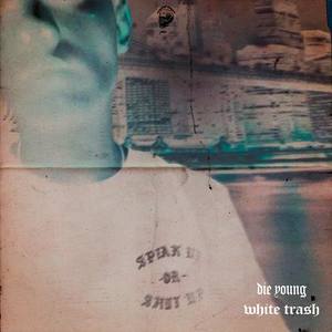 Die Young (Explicit)