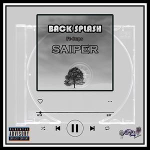 Back Splash (feat. Cups) [Explicit]