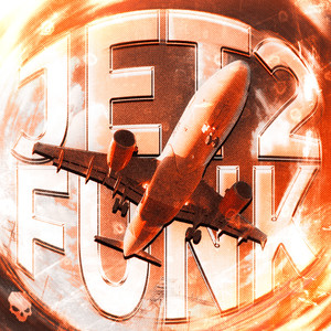 JET2 FUNK (Explicit)