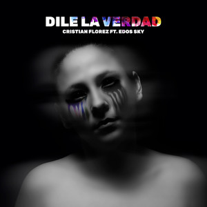 Dile la Verdad(Feat. Edos Sky)