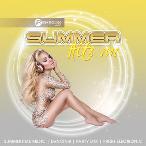 Summer Hits 2018 (Summertime Music, Dancing, Party Mix, Fresh Electronic)