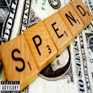 MR. SPENDIT (feat. Xan Baby) (Explicit)