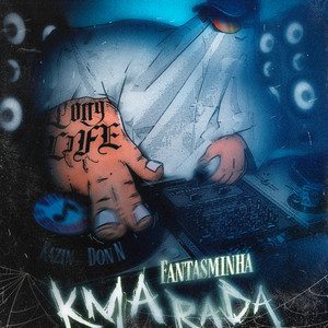 Fantasminha Kmarada (Explicit)