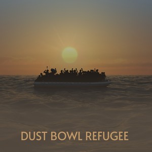 Dust Bowl Refugee