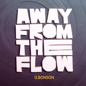 Away from the Flow(feat. Hippolyte Fevre)