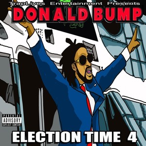 Donald Bump - Run Them Bands Up (Explicit)