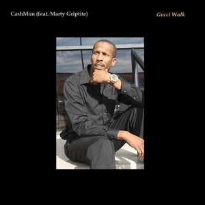 Gucci Walk(feat. Marty Griptite) (Explicit)