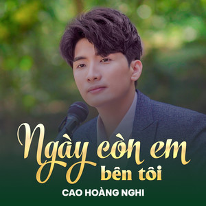 Ngày Còn Em Bên Tôi