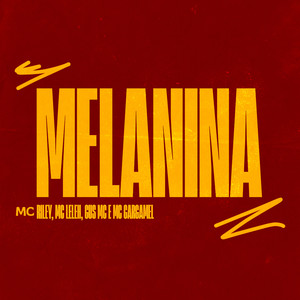 Melanina (Explicit)