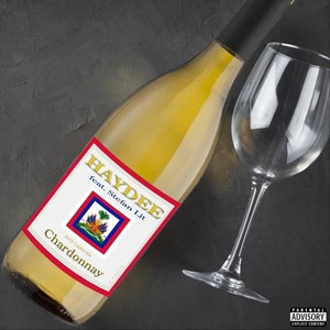 Chardonnay (feat. Stefan Lit) (Explicit)