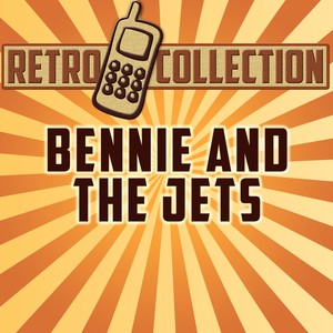 Bennie and the Jets(Intro)[Originally Performed By Elton John]