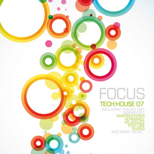 Focus Tech:House 07 (Explicit)