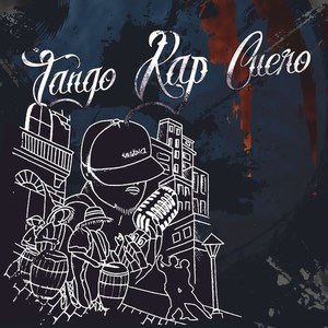 Tango, Rap, Cuero