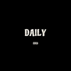 DAILY (feat. Matika, $imz & Sosa2.0) (Explicit)