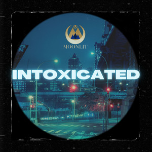 Intoxicated