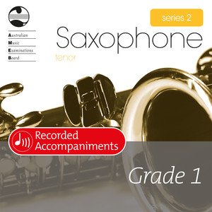 AMEB Tenor Saxophone Series 2 Grade 1 (Piano Accompaniments)