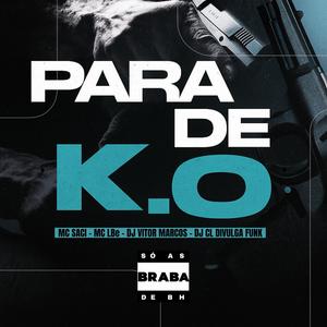 PARA DE K.O (Explicit)