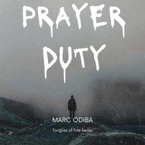 Tongues of Fire (PRAYER DUTY) (feat. Lord Louis)