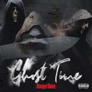 Ghost Time (Explicit)