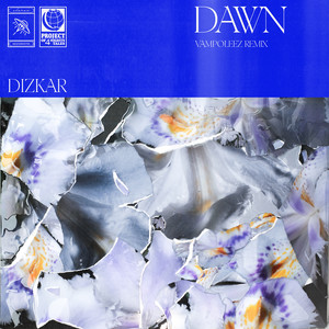 Dawn (vampoleez Remix)
