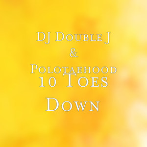 10 Toes Down (Explicit)