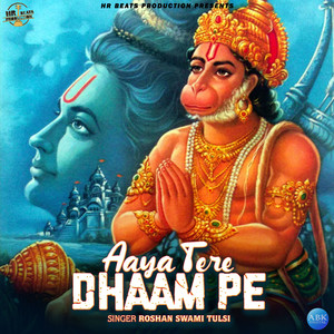 Aaya Tere Dhaam Pe - Single