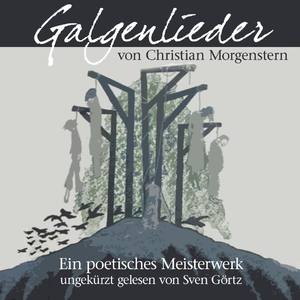 Galgenlieder von C. Morgenstern