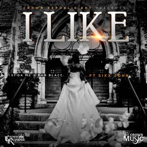 I Like (Explicit)