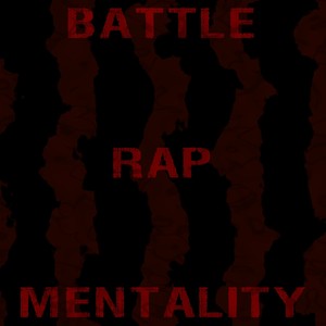 Battle Rap Mentality (Inst.)