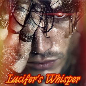 Lucifer's Whisper
